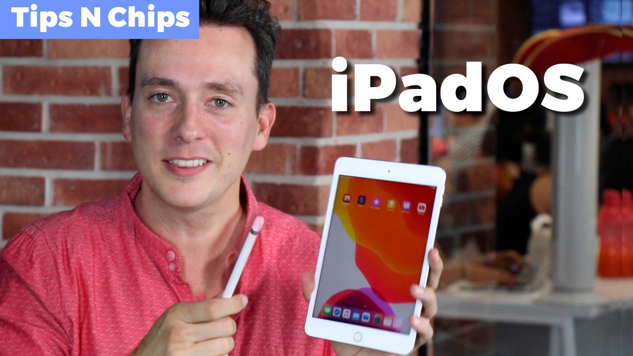TipsNChips: los mejores consejos para usar iPadOS. Noticias en tiempo real