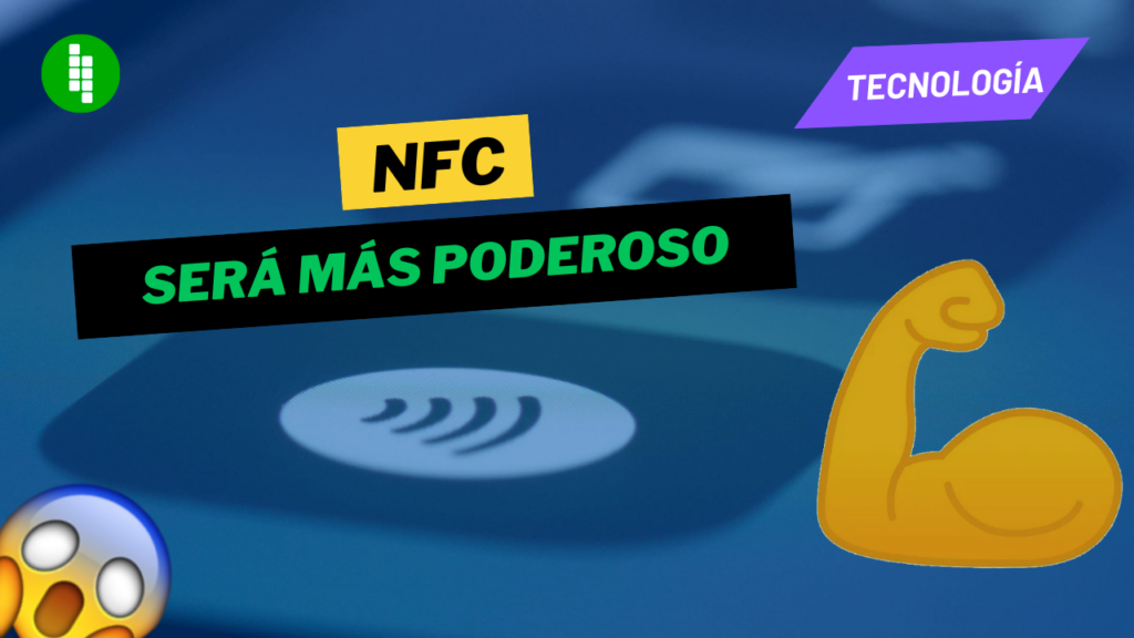 tecnologia-nfc-sera-mas-potente-y-con-mayor-alcance