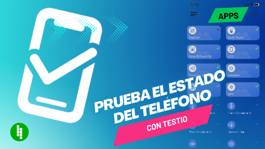 revisa-si-un-telefono-de-segunda-mano-tiene-fallas-con-testio
