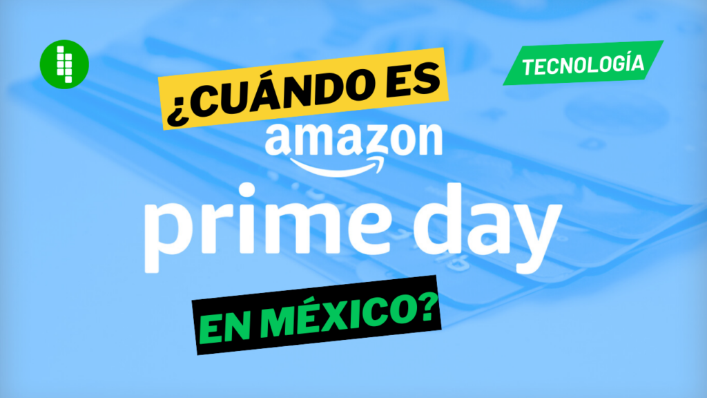 cuando-es-el-prime-day-2023-en-mexico