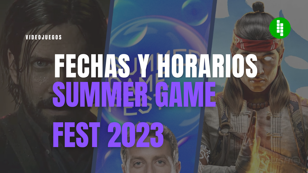 Summer Game Fest 2023: Fechas y horarios en México y LATAM. Noticias en tiempo real