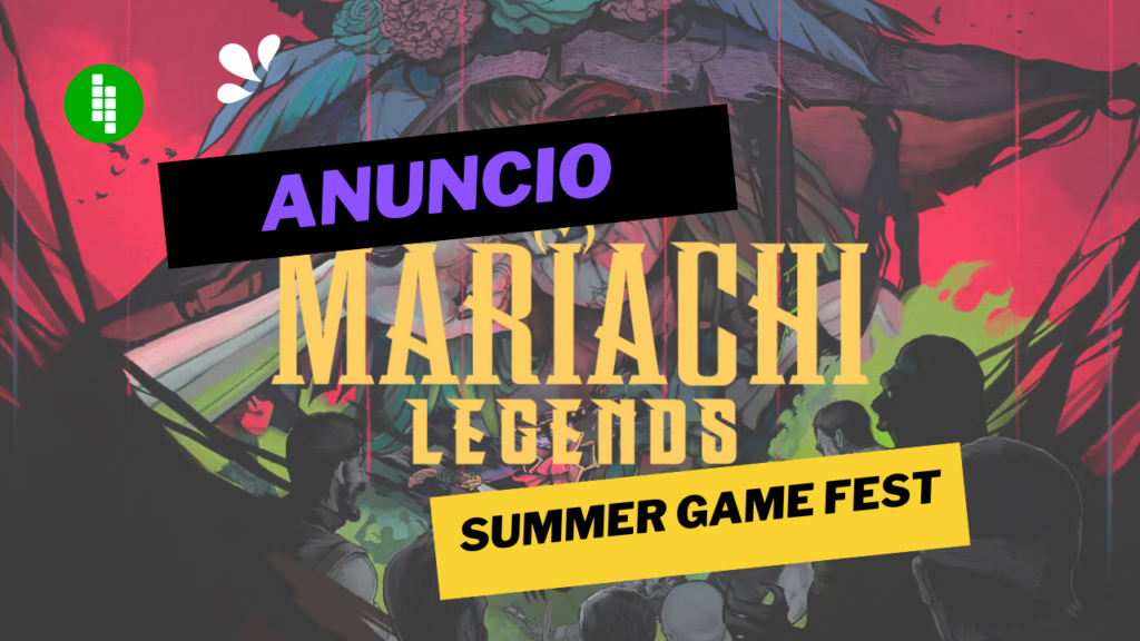 mariachi-legends-sorprendio-en-el-summer-game-fest-2023