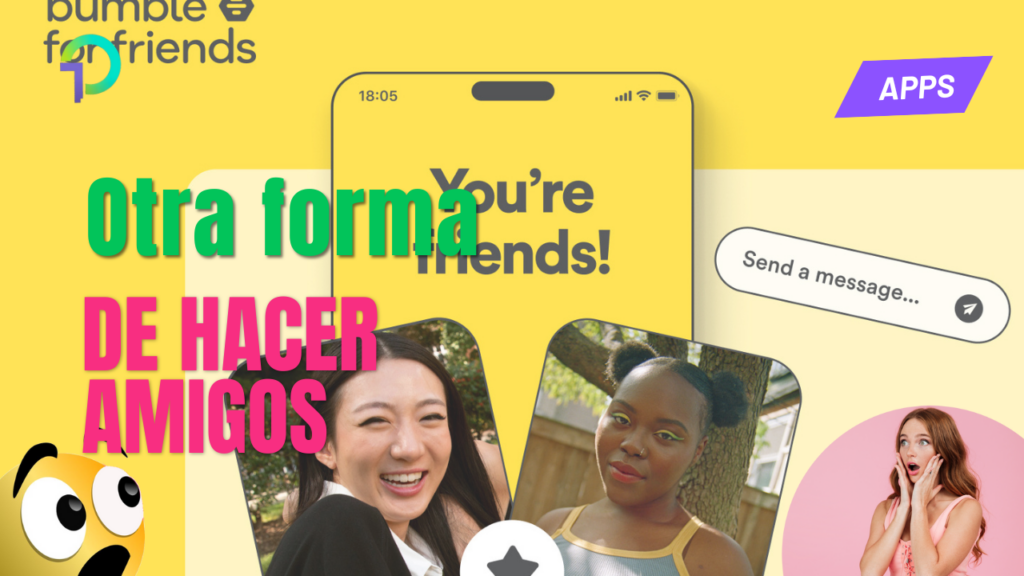 bumble-lanza-bumble-for-friends-una-nueva-opcion-para-hacer-amigos