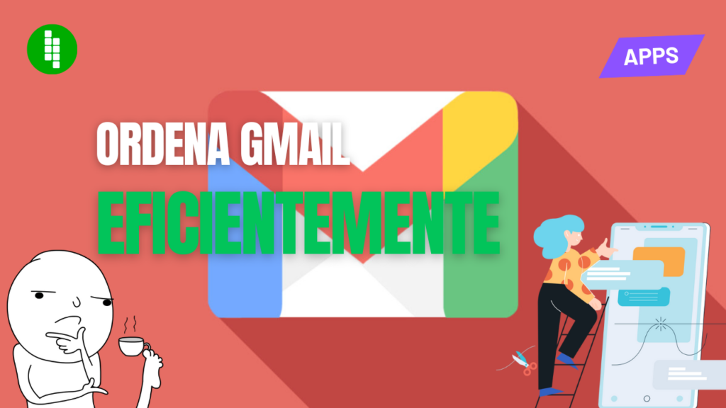 como-organizar-mi-bandeja-de-entrada-de-gmail