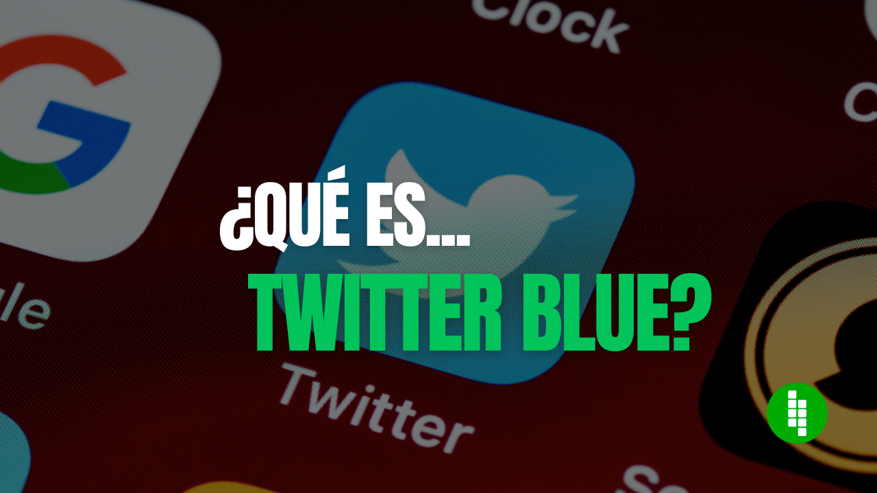 que es twitter blue