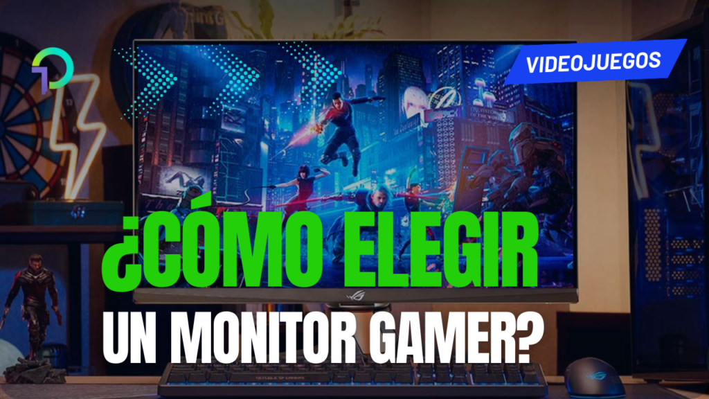 claves-para-elegir-el-monitor-gamer-perfecto