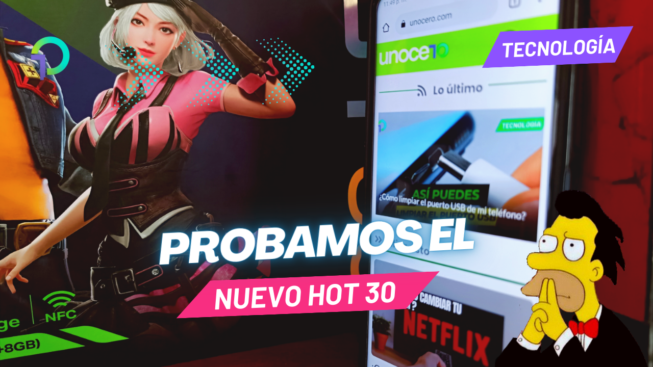 unocero - Probamos el nuevo Infinix Hot 30