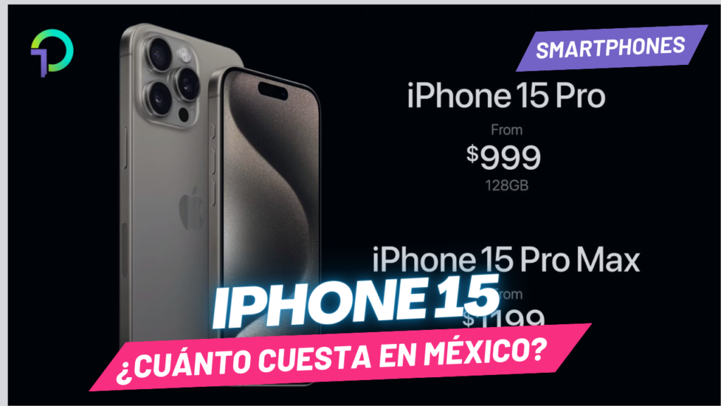 cuanto-costara-el-iphone-15-en-mexico