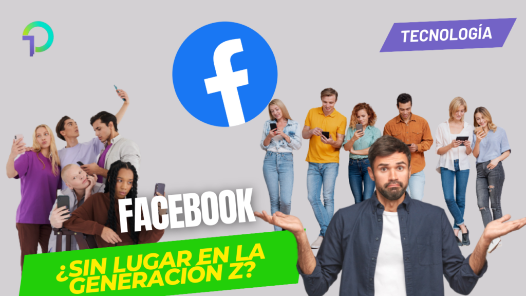 facebook-y-la-generacion-z-un-vinculo-incomprendido