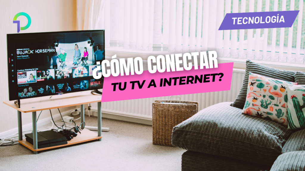 como-conectar-mi-tv-a-internet