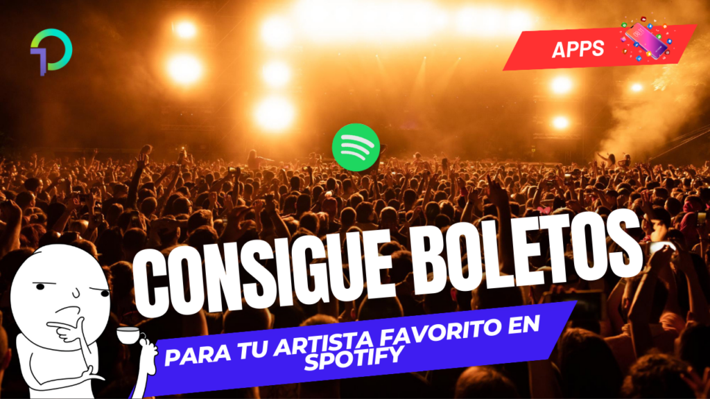 como-conseguir-boletos-para-tu-artista-favorito-en-spotify