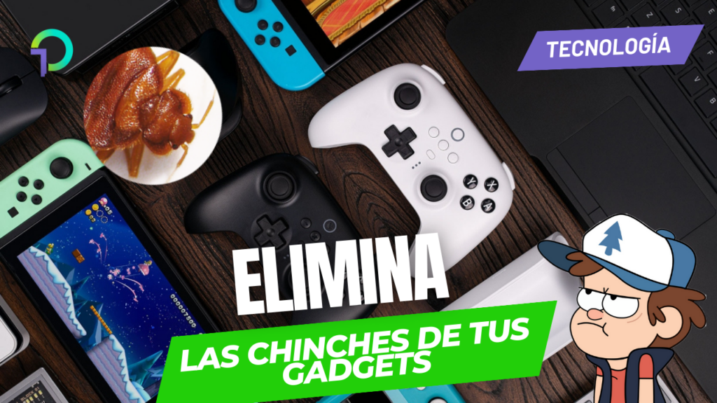 como-limpiar-tus-gadgets-si-tienen-chinches