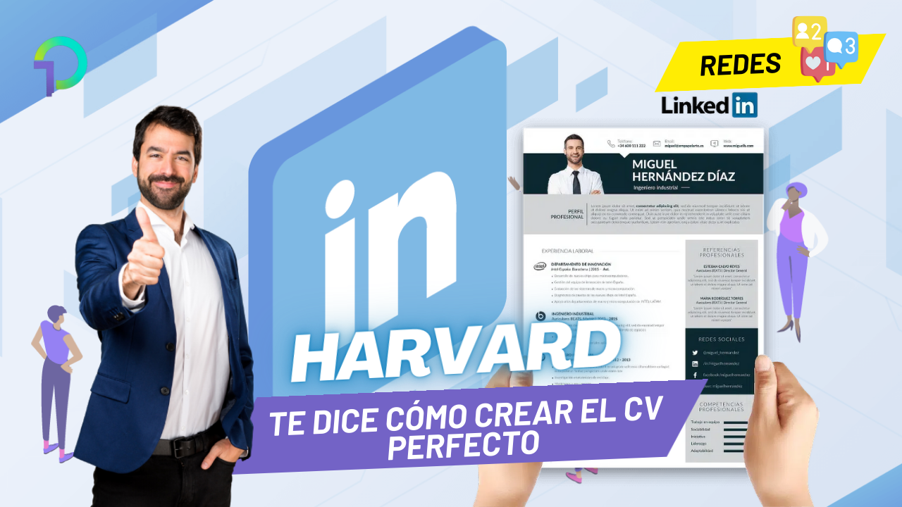 harvard-te-dice-como-crear-el-cv-perfecto-en-linkedin