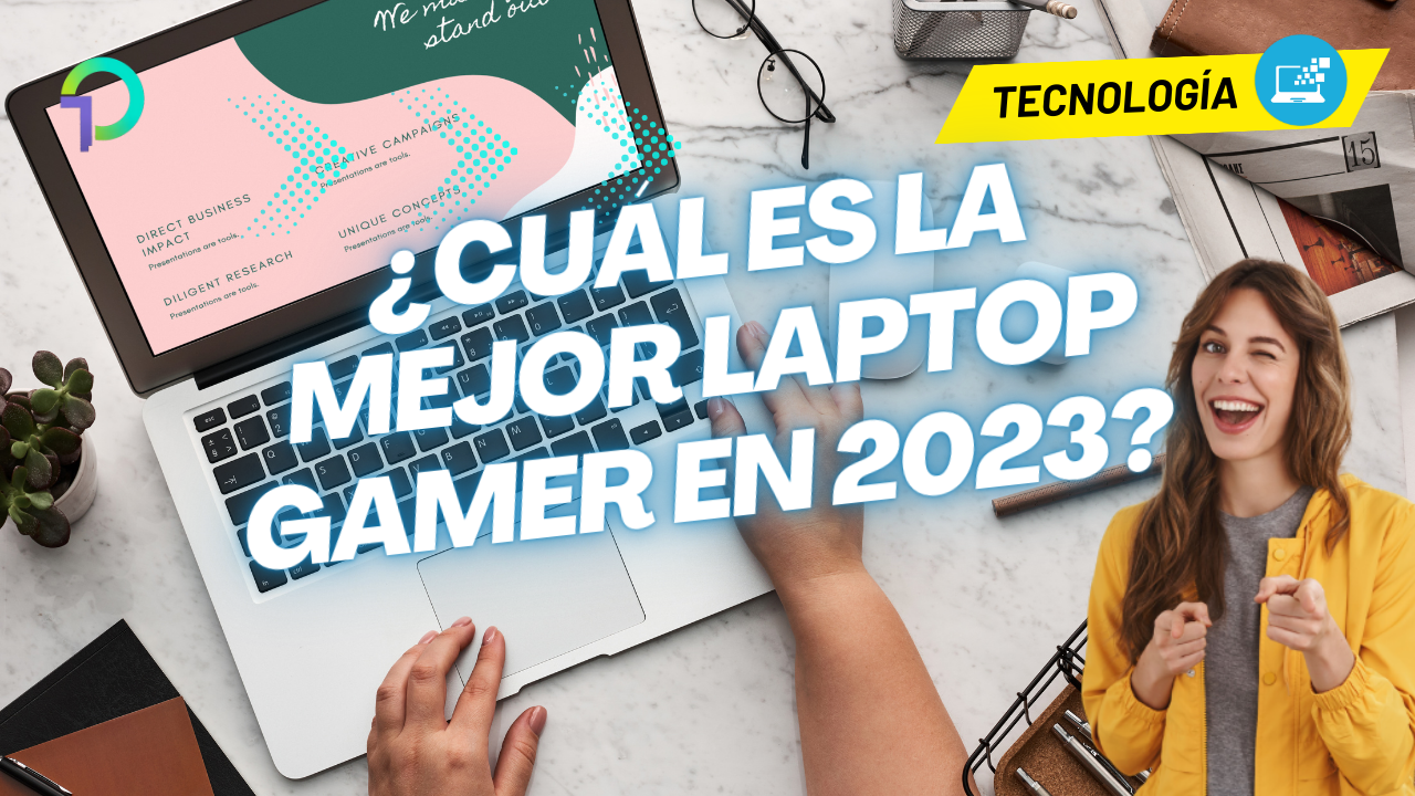 cuales-son-las-mejores-laptop-gamer-en-2023
