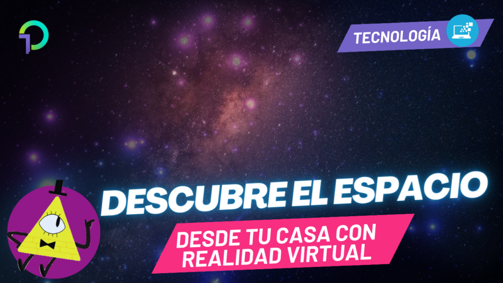 como-es-el-espacio-en-la-vida-real-descubrelo-con-realidad-virtual