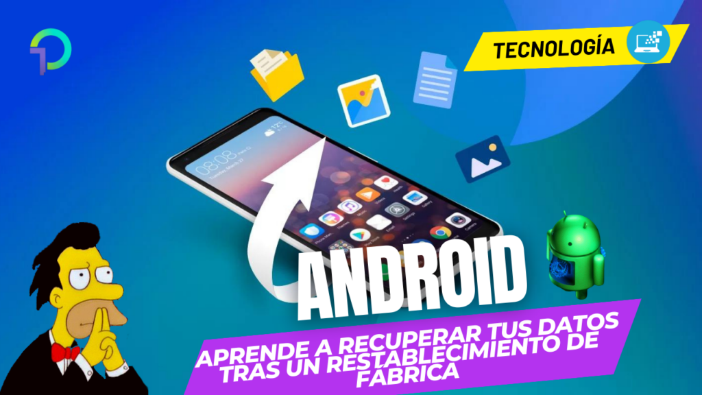 como-recuperar-datos-tras-un-restablecimiento-de-fabrica-en-android