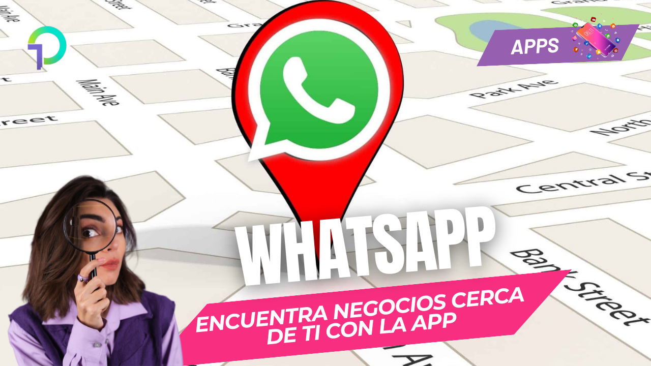 Cómo localizar negocios cerca de ti con WhatsApp